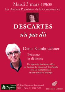 Descartes et des idées fausses qu'on s'en fait