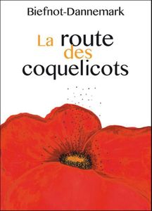 La route des coquelicots.