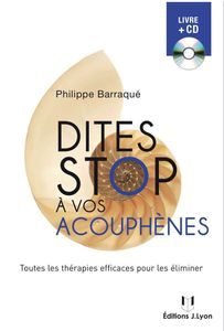 Livre Dites stop à vos acouphènes (+CD)