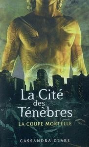 La cité des ténèbres (3/3)