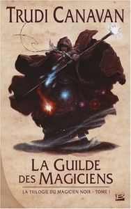 La trilogie du magicien noir (3/3)