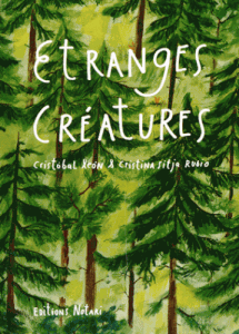 Étranges créatures
