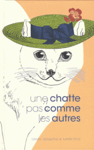 Une chatte pas comme les autres