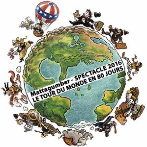 Spectacle d'été 2016 : "Le tour du monde en 80 jours", d'après Jules Verne - 10 au 14 août au plan d'eau de COURTAVON