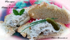 Pain Vapeur & Rillettes de Maquereau