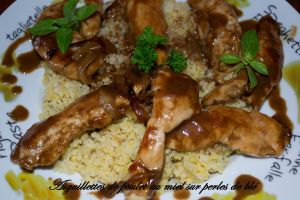 Aiguillettes de poulet au miel sur perles de blé