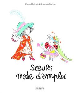 Soeurs mode d'emploi