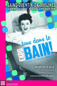 Tous dans le bain ! Musée de St-Quentin-en-Yvelines