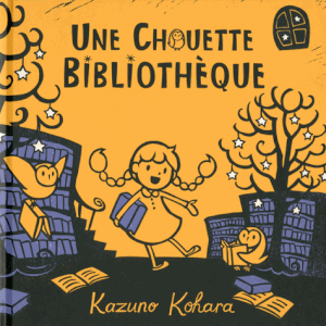 Une chouette bibliothèque, Kazuno Kohara