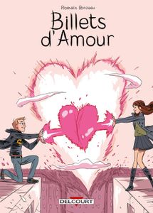 Billets d'amour, Romain Ronzeau
