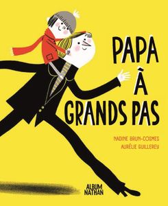 Papa a grand pas