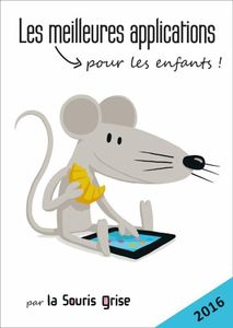 Les meilleures applications pour les enfants 2016