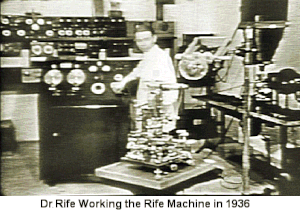 Cancer et industrie médicale (Le Dr Royal Rife)