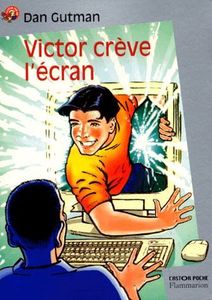 Gutman Dan, Victor crève l'écran