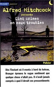 Collectif, Cinq crimes à vous coller au fauteuil