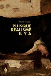 Hamon Philippe, Puisque réalisme il ya