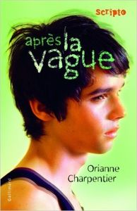 Chapentier Oriane, La Vague