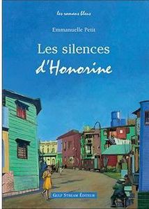 Petit Emmanuelle, Les Silences d'Honorine