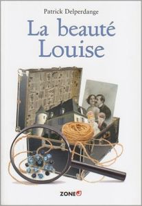 Delperdange Patrick, La beauté Louise