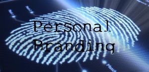 Personal Branding... la valorisation de l'image de soi que l'on donne aux autres