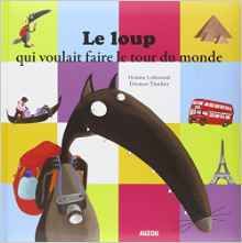 Le loup qui voulait faire le tour du monde: l'Afrique