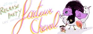 Facteur Cheval au Café Central- Bruxelles, le 25 avril 2016