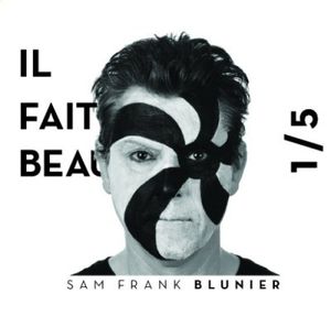Sam Frank Blunier - album "Il Fait Beau"