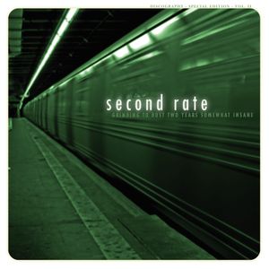 Album "Grinding To Dust Two Years Somewhat Insane" de Second Rate