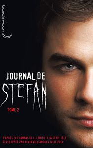 Le Journal de Stefan - Tome 2