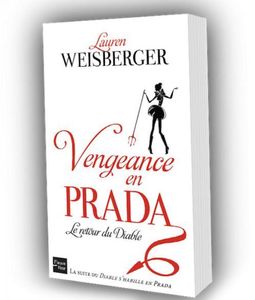 Qui n'a pas lu ni vu Le Diable s'habille en Prada ?