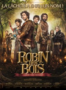 Film Robin des bois : la véritable histoire