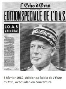 le général Salan, chef suprême de l’O.A.S