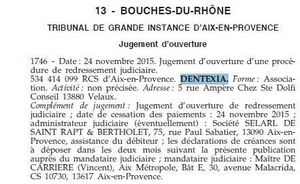 Procédure de redressement judiciaire à l'encontre de DENTEXIA