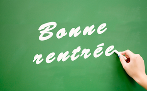 Bonne rentrée à tous !!!