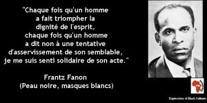 Franz Fanon. Des Antilles à l'Algérie, pour une autre culture méditerranéenne" (Suite et fin). Texte de Claudine Roméo. (Pour conjurer l'absence, 2)
