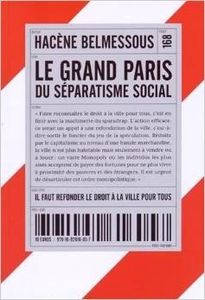 Le Grand Paris du séparatisme social, Hacène Belmessous