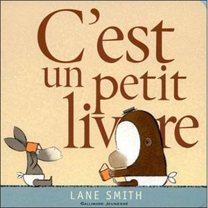C'est un petit livre - Lane Smith