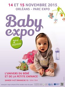 Salon Baby Expo au Parc des Expositions d'Orléans les 14 et 15 novembre prochains