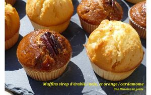 Muffins sirop d'érable / noix et orange / cardamome