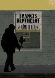 Abime du Rêve, de Francis Berthelot