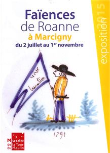 Les Faïences de Roanne à Marcigny