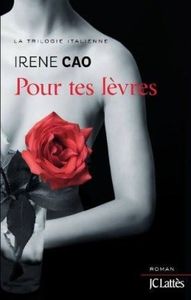 Pour tes lèvres - Tome 2