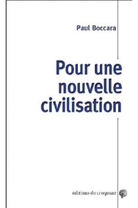 CIVILISATION. Débat théorique et transformation sociale en santé. NOUS VIVONS LE TEMPS DES REVOLUTIONS POSSIBLES. Des temps difficiles mais prometteurs