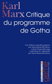 CRISE SOCIALE : NOUS NE POURRONS TROUVER D’ISSUE A CETTE MALADIE TANT QUE REGNERA LA CONFUSION SUR SA NATURE. MARX ET "LE PROGRAMME DE GOTHA"
