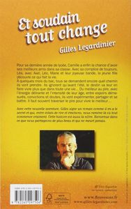 Et soudain tout change - Gilles Legardinier