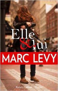 Elle & Lui - Marc Levy