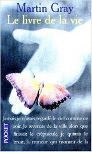 Le livre de la vie - Martin GRAY