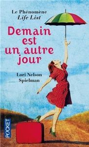 Demain est un autre jour - Lori Nelson Spielman