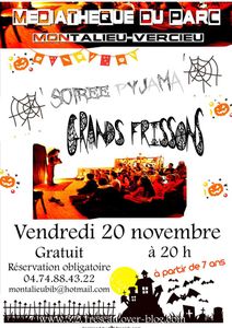 Soirée pyjama "grands frissons" vendredi 20 novembre