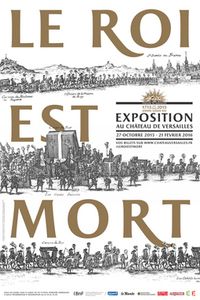 "Le Roi est mort" au Château de Versailles